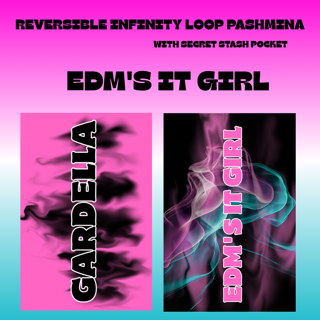 EDM's it girl - GARDELLA